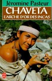 Chaveta - L'arche d'or des Incas